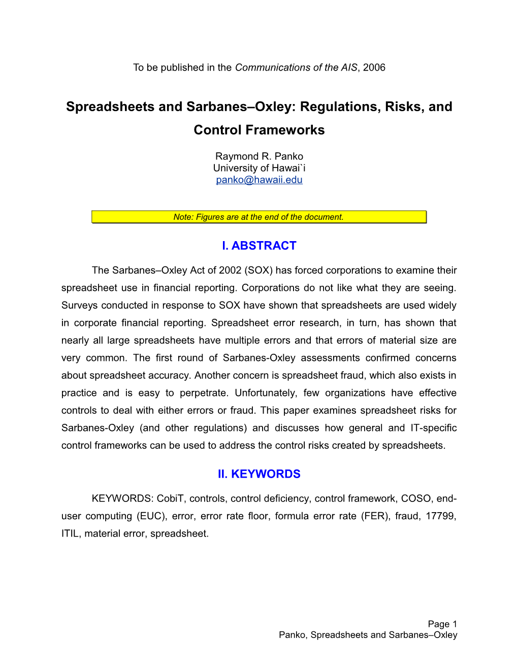 Spreadsheets and Sarbanes Oxley: Regulations, Risks, and Control Frameworks