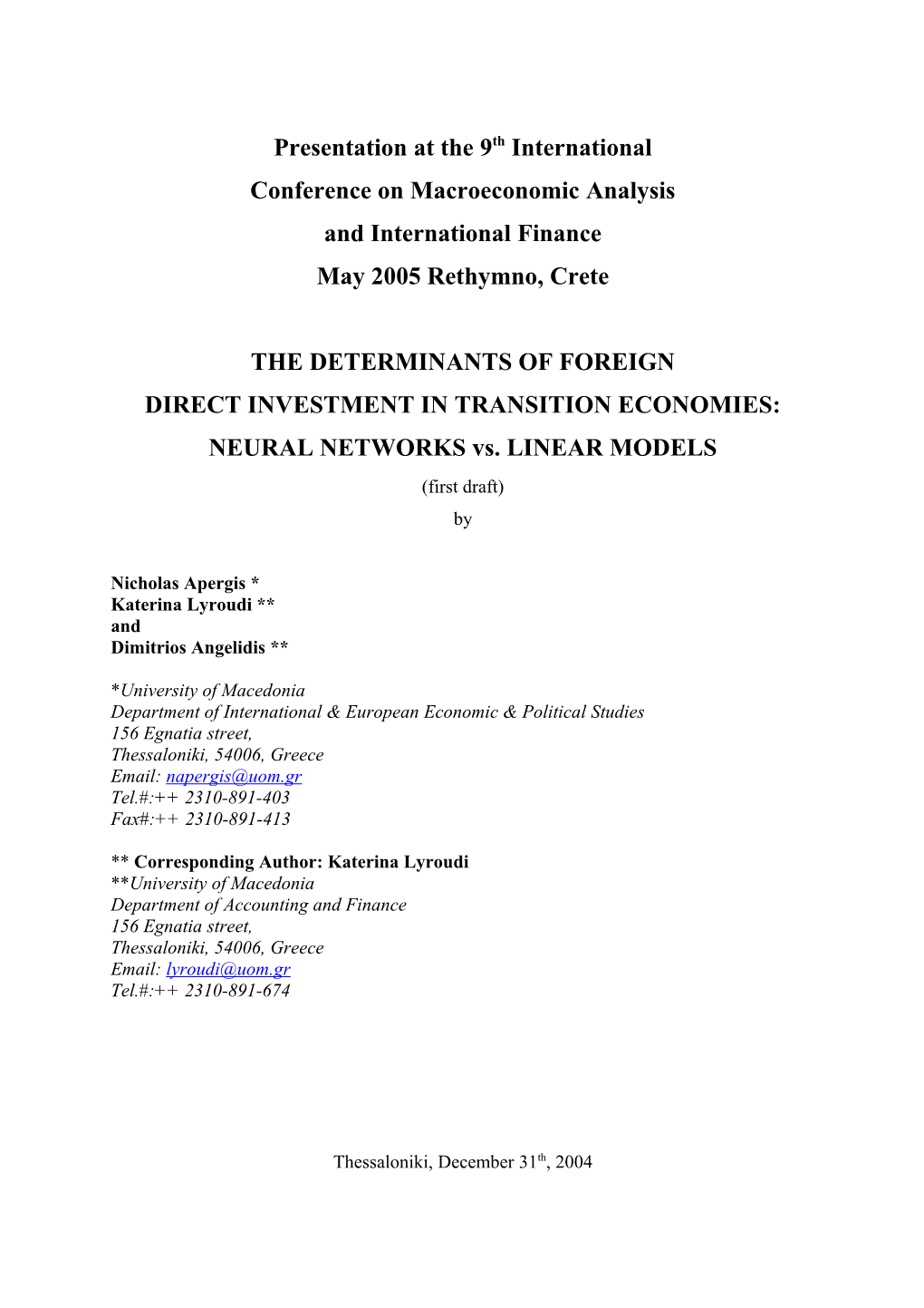 The Relationship Between Foreign Investment and Economic Growth in the Transition Economies