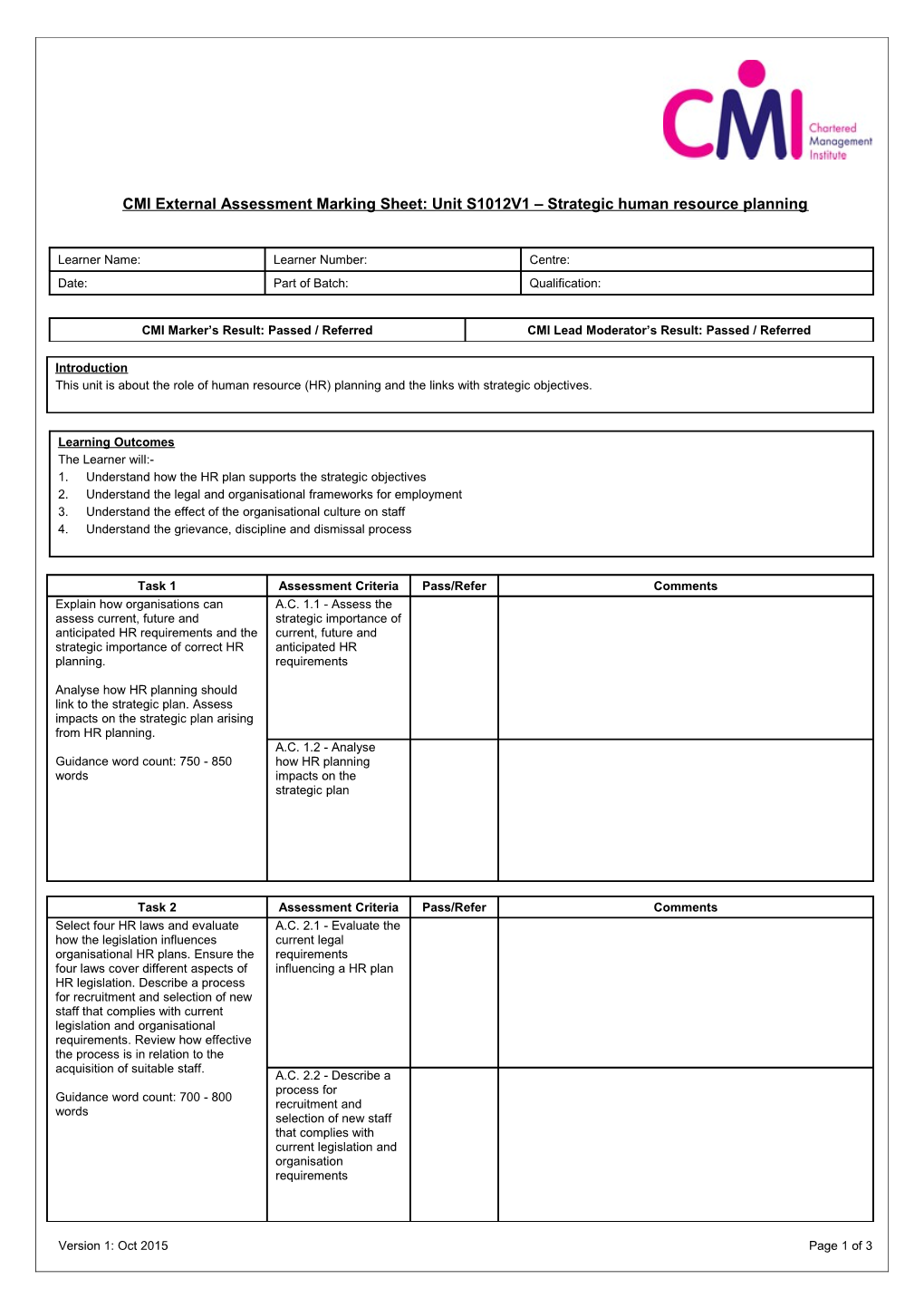 CMI External Assessment Marking Sheet:Unit S1012V1 Strategic Human Resource Planning