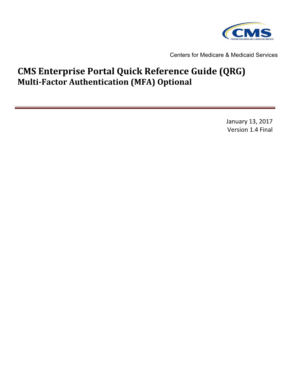 EIDM Quick Reference Guide - Multi-Factor Authentication (MFA) Optional