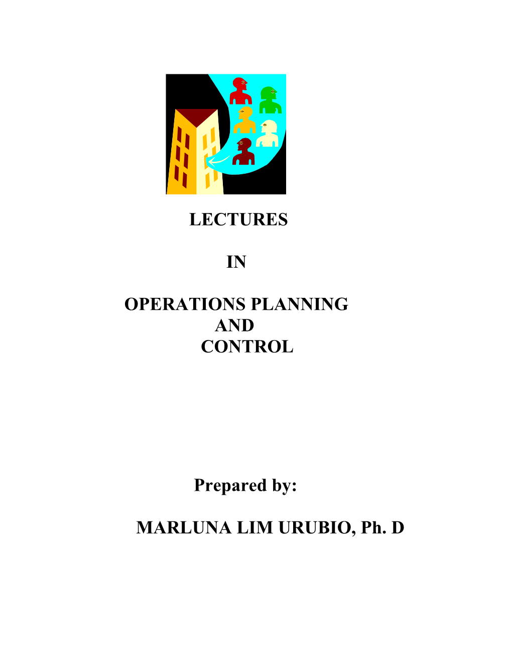 Introduction to Operations Planning and Control