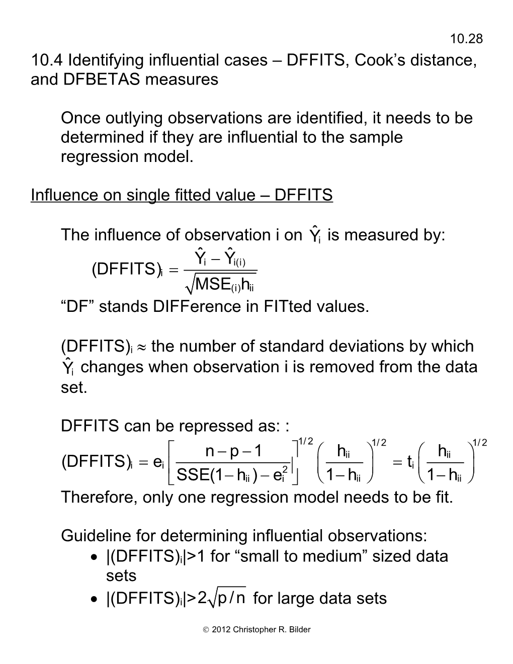 10.4 Identifying Influential Cases DFFITS, Cook S Distance, and DFBETAS Measures