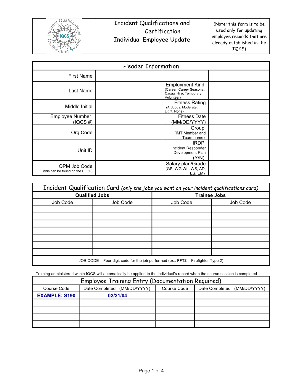 Incident Qualifications and Certification