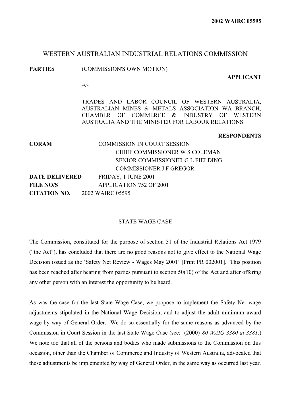 (Commission's Own Motion) V Trades and Labor Council of Western Australia , Australian