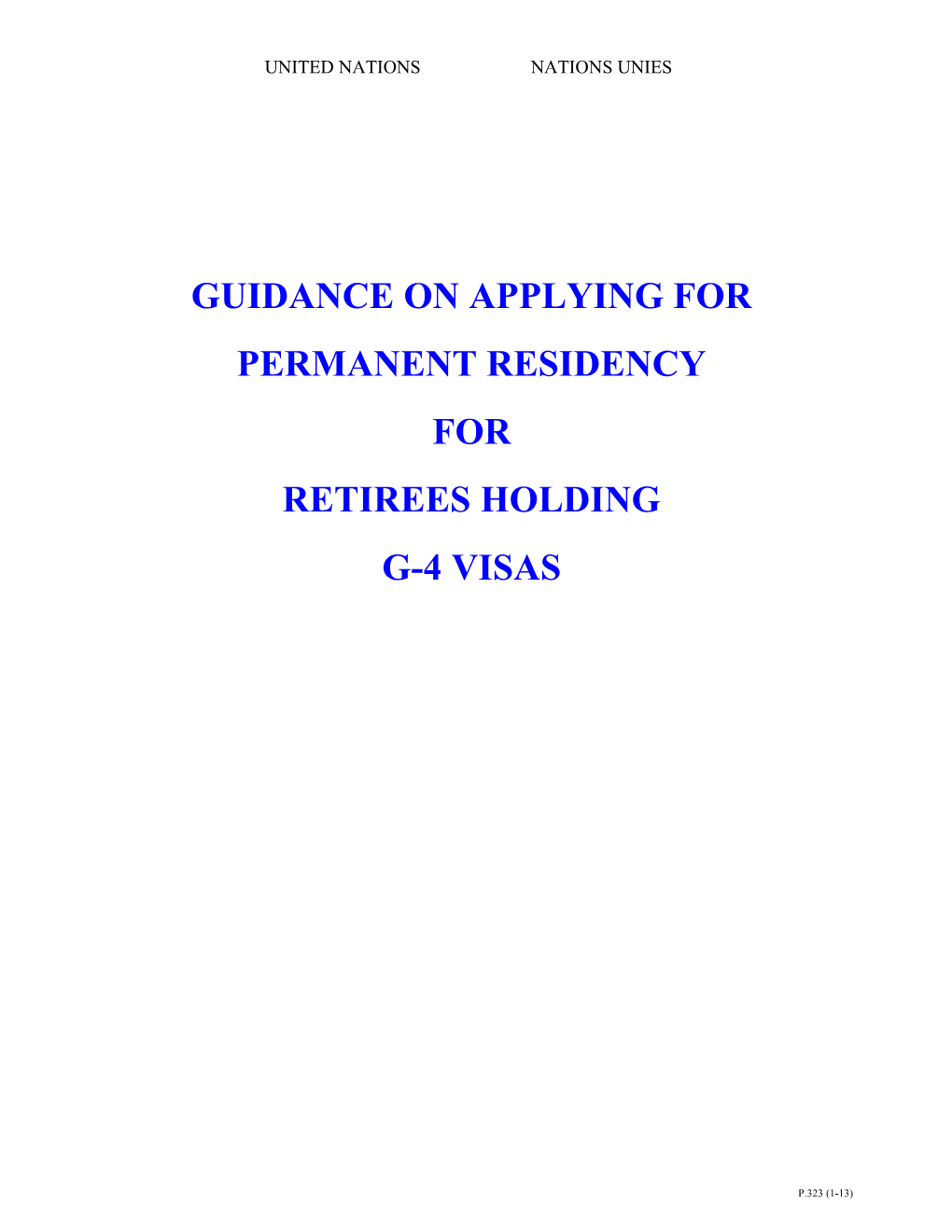 Guidance on Applying for Permanent Residency for Retirees Holding G-4 Visas