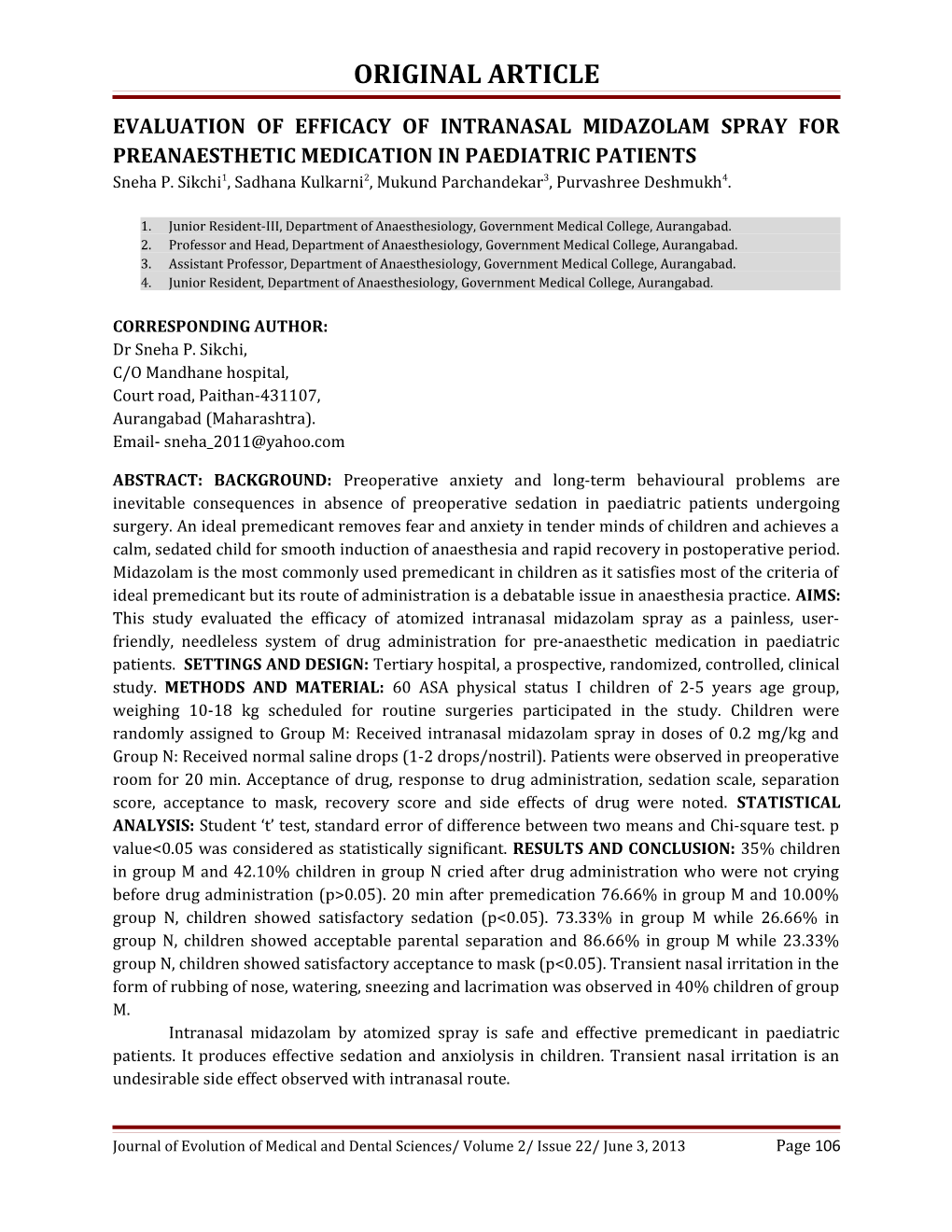 Evaluation of Efficacy of Intranasal Midazolam Spray for Preanaesthetic Medication In
