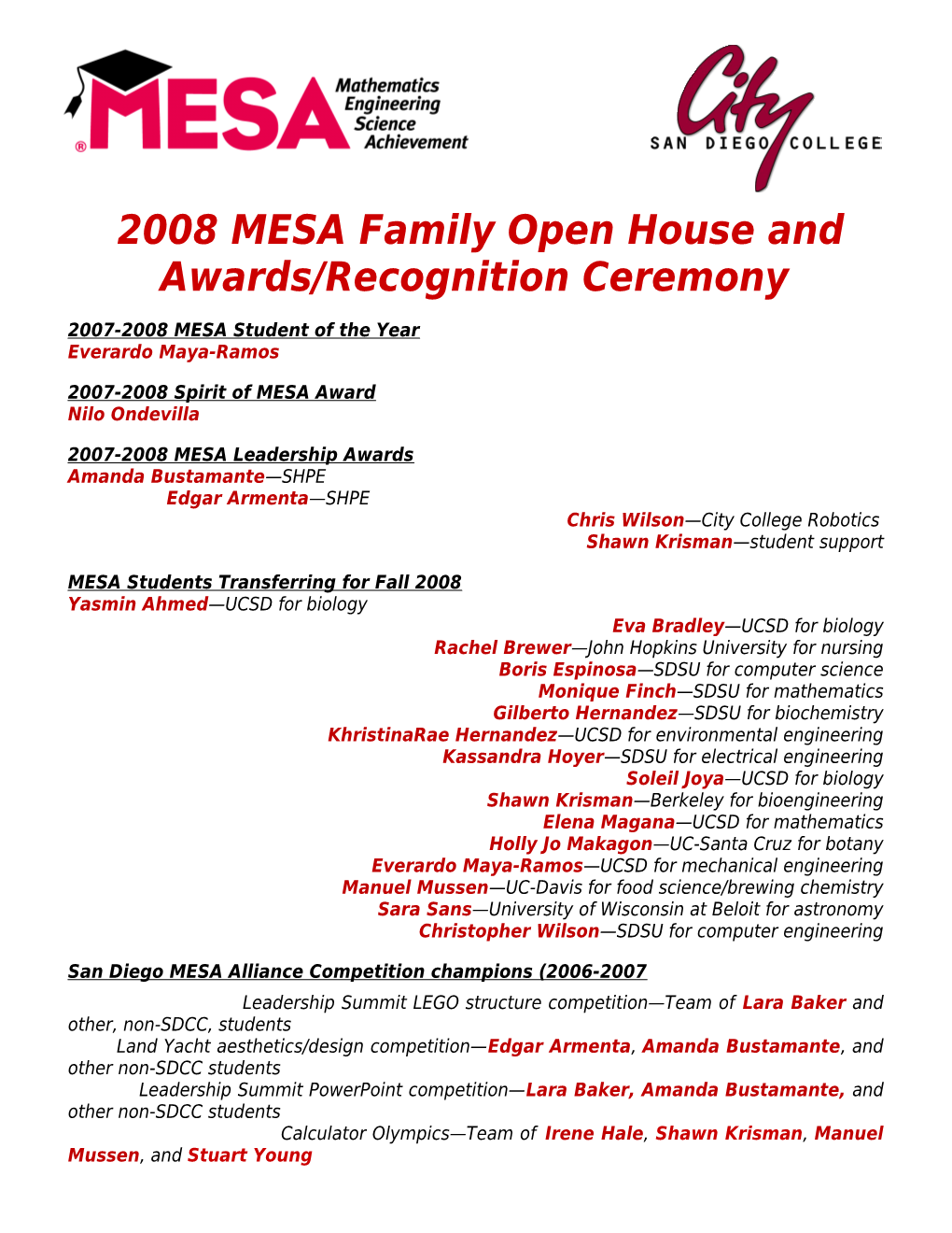 2008 MESA Family Open House And