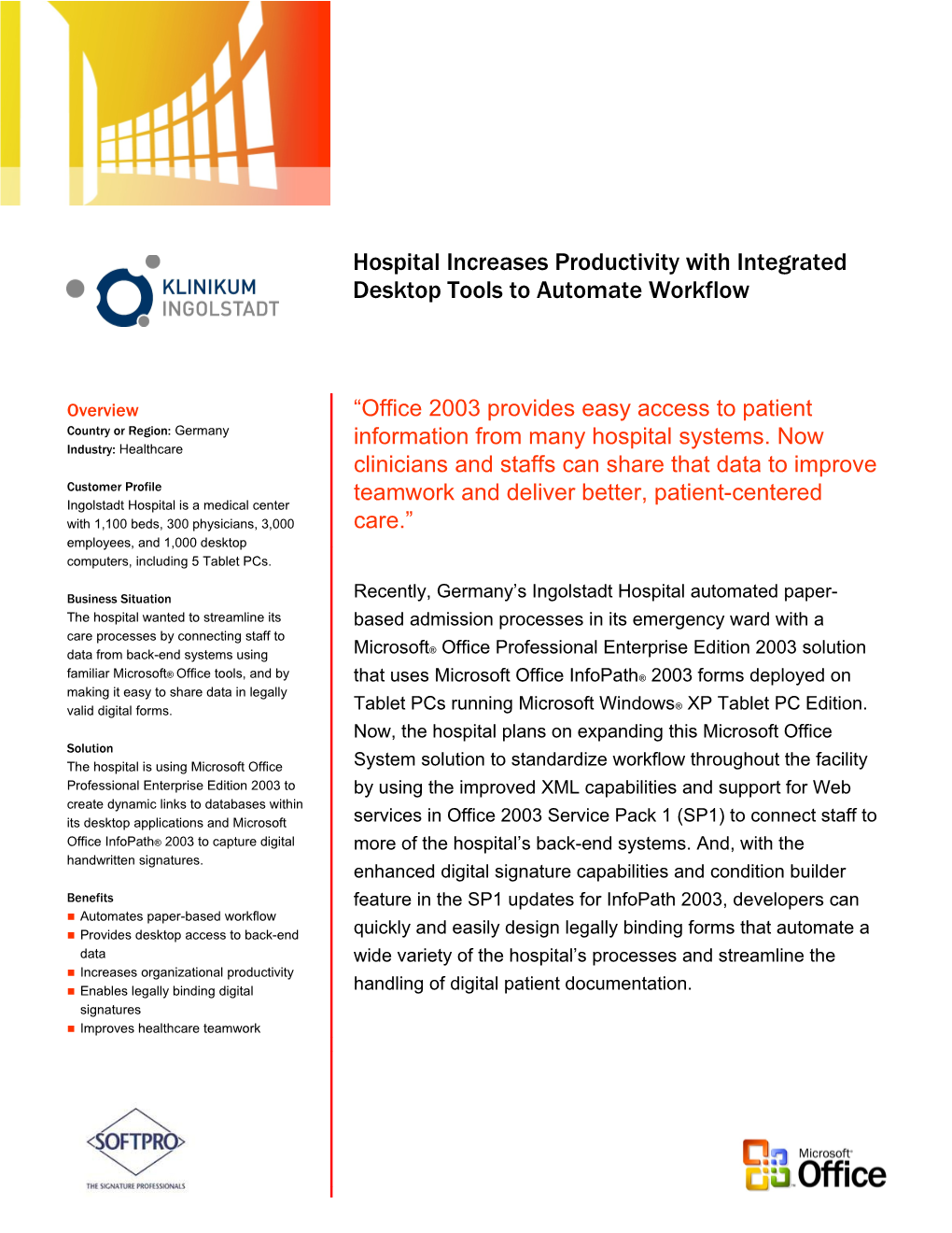 Hospital Increases Productivity with Improved Desktop Tools to Automate Paper-Based W