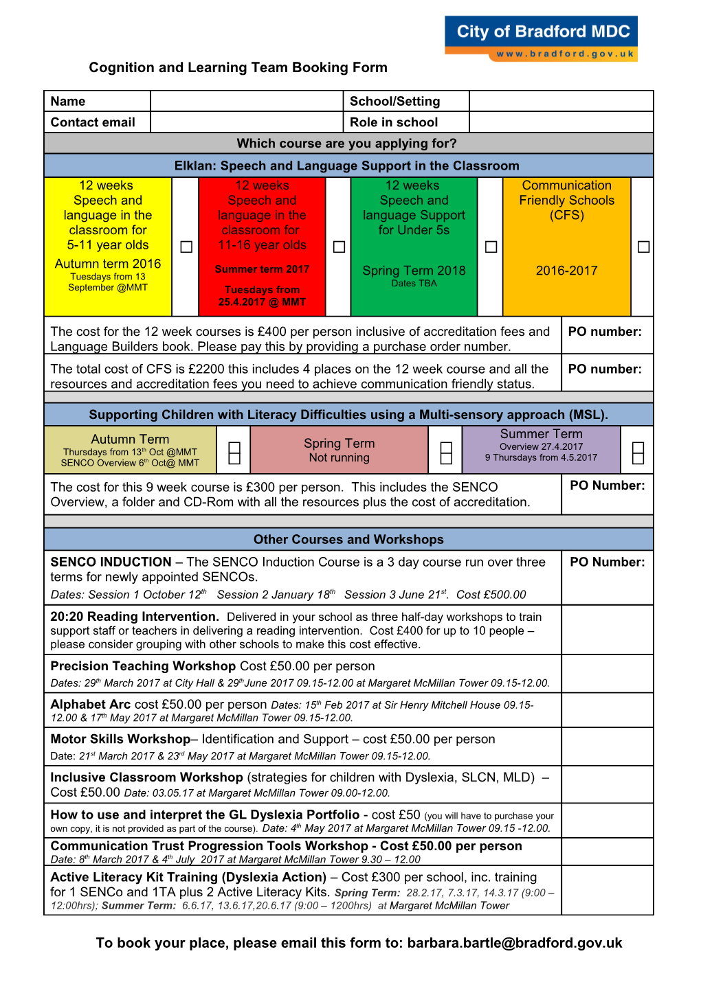 Cognition and Learning Team Booking Form