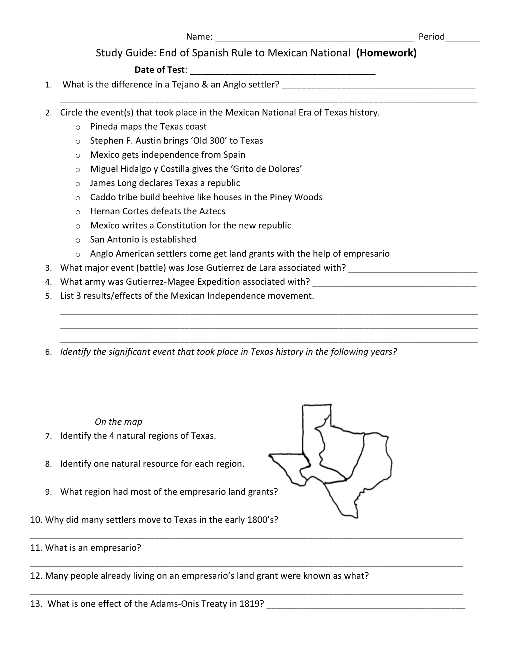 Study Guide: End of Spanish Rule to Mexican National (Homework)