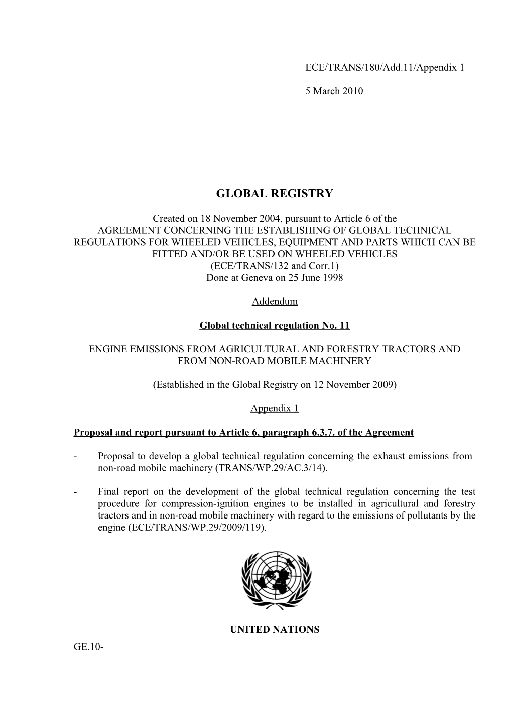 1998 Global Agreement: Global Technical Regulation No. 11