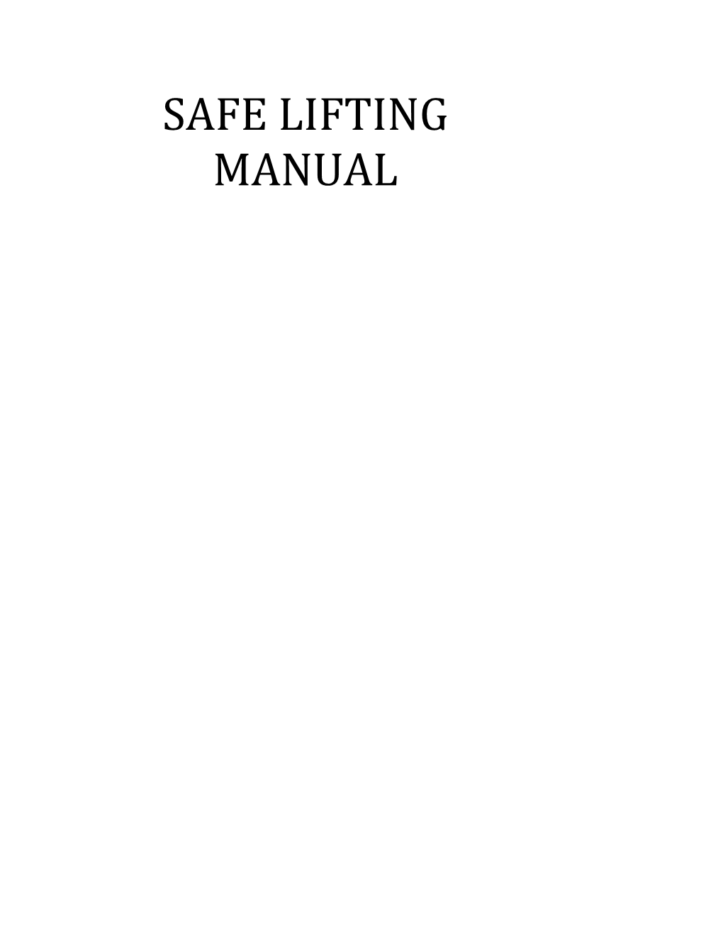 Safe Lifting Manual