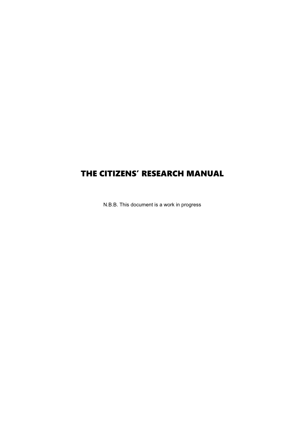 The Citizens Research Manual