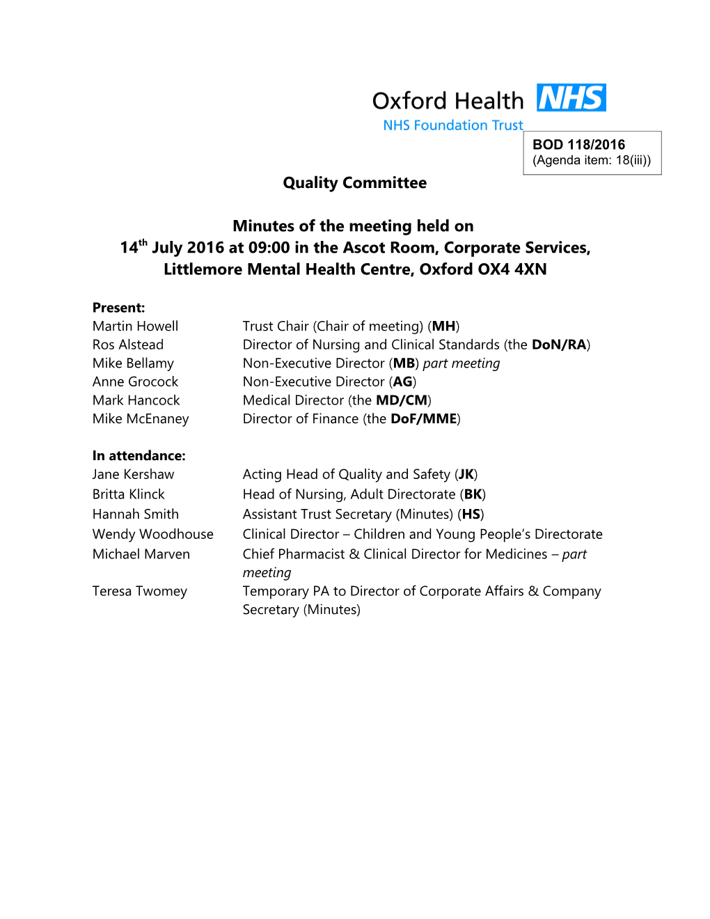 Minutes of the Quality Committee,14 July 2016