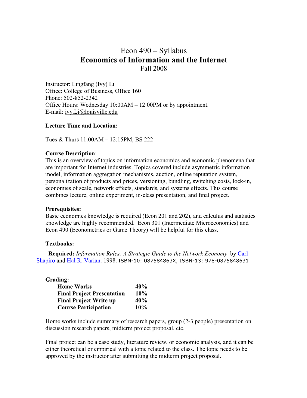 Economics of Information and the Internet
