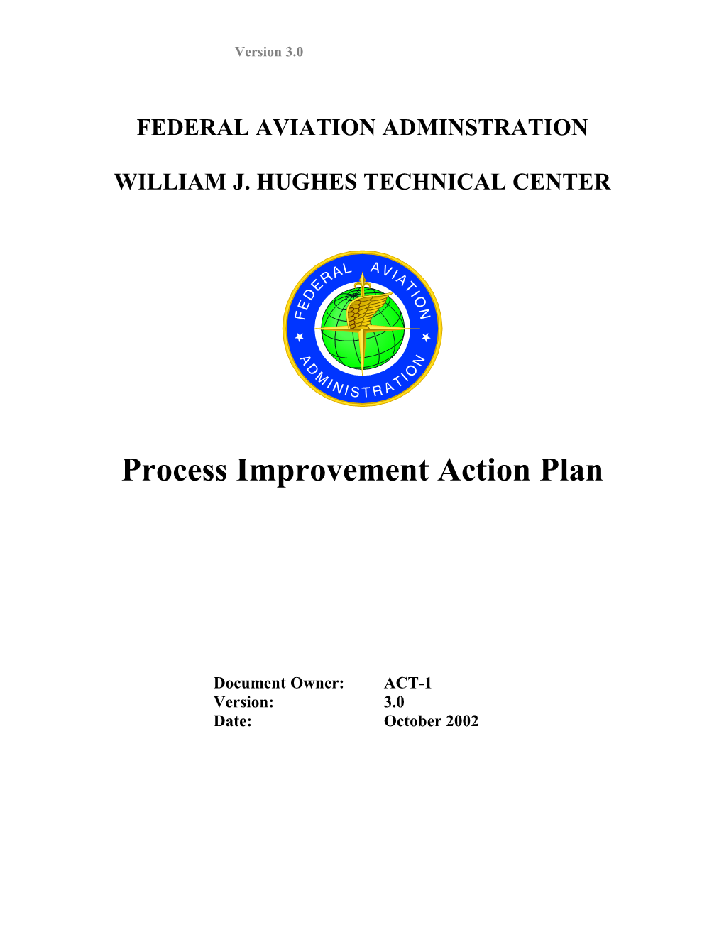 ACT Process Implementation Plan - FY 01