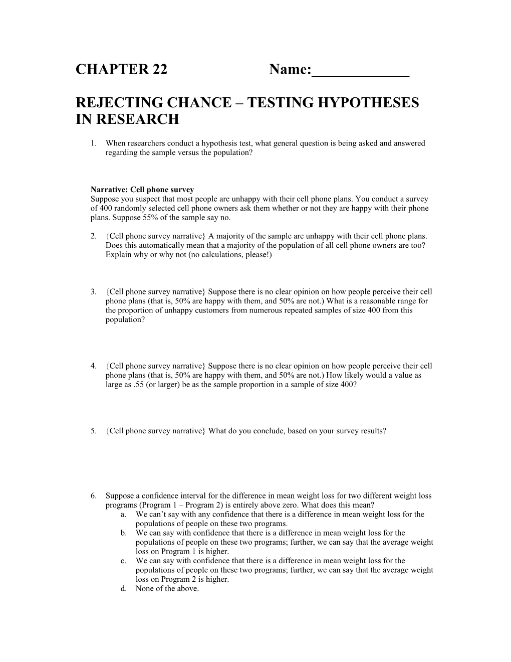 Rejecting Chance Testing Hypotheses in Research
