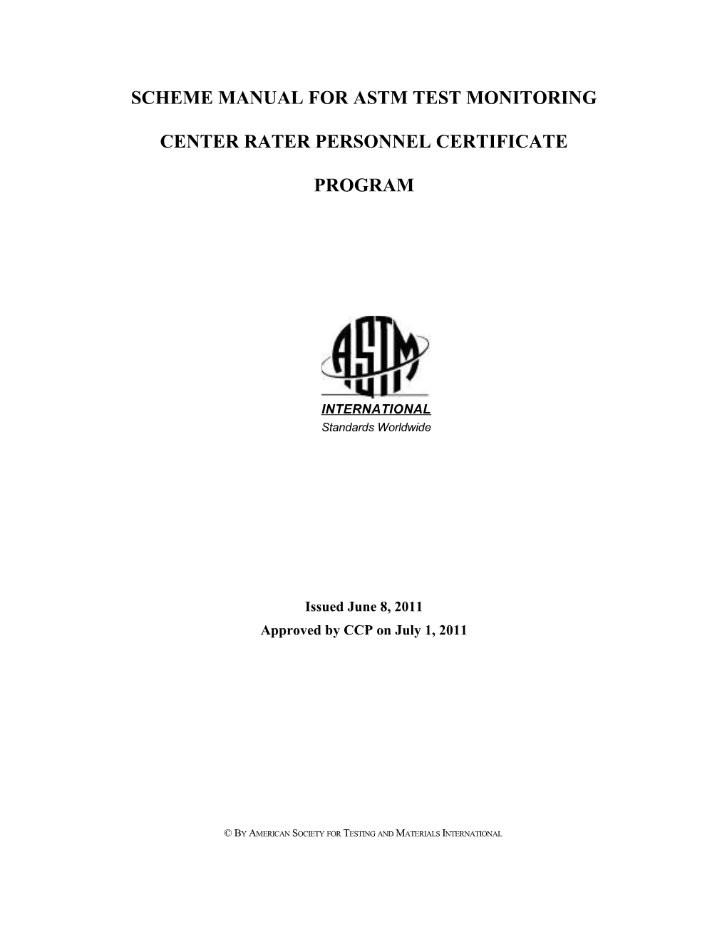Operations Manual for Astm Test Monitoring Center Rater Personnel Certificate Program