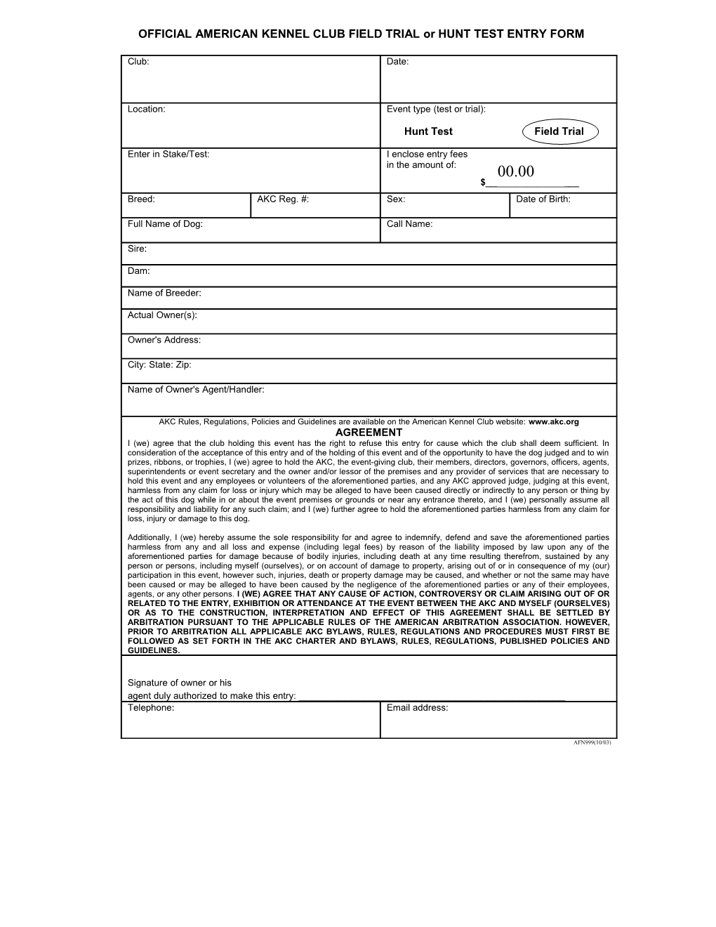 OFFICIAL AMERICAN KENNEL CLUB FIELD TRIAL Or HUNT TEST ENTRY FORM