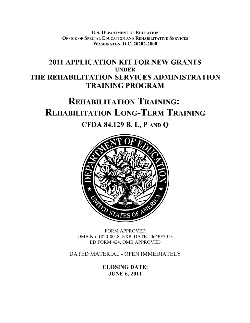 FY11 Application for New Grants Under the Rehabilitation Services Administration Training