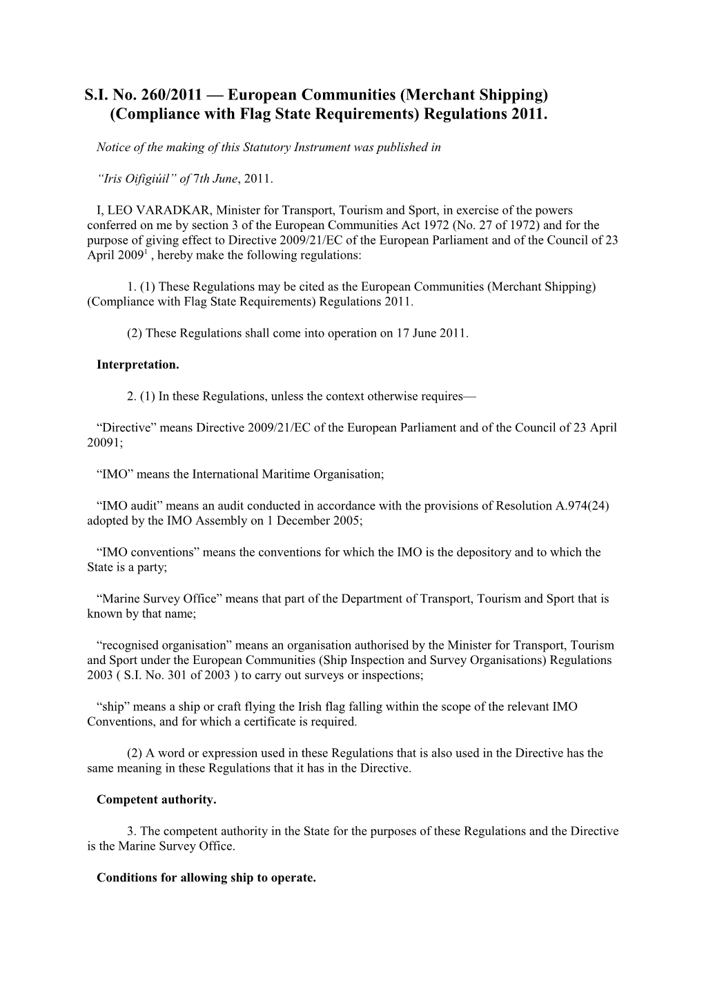 S.I. No. 260/2011 European Communities (Merchant Shipping) (Compliance with Flagstate