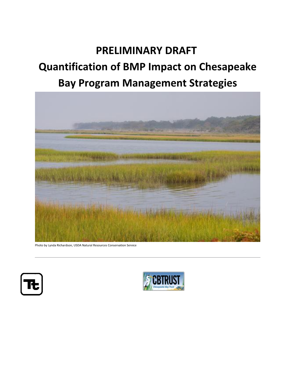 Quantification of BMP Impact on Chesapeake Bay Program Management Strategies
