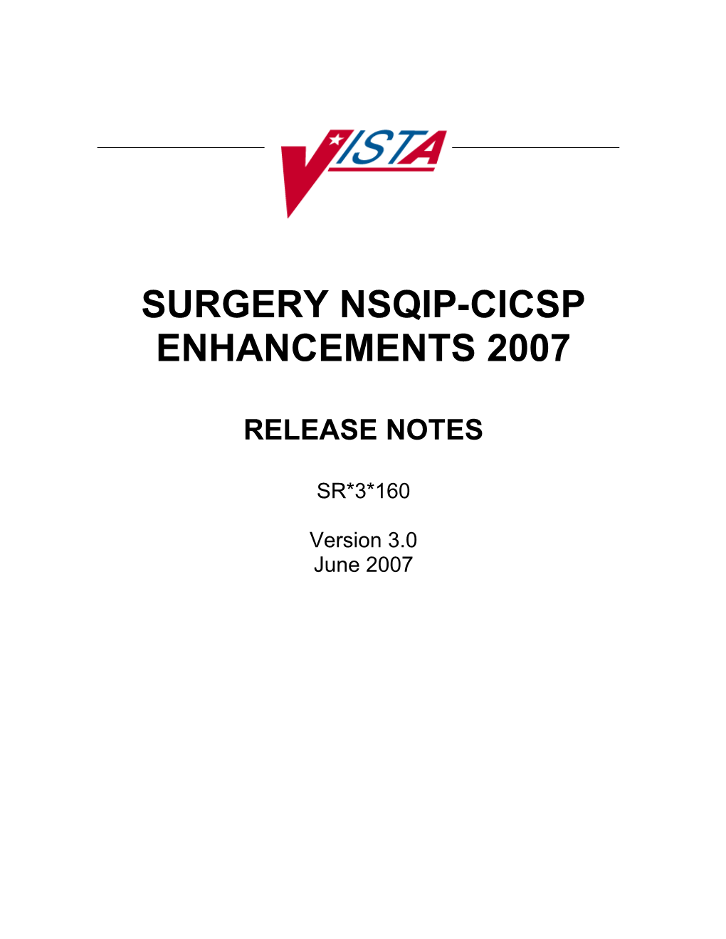 Surgery NSQIP-CICSP 2007 Release Notes