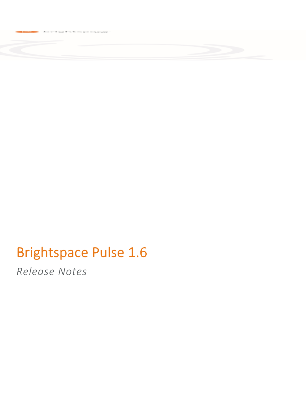 Brightspace Pulse 1.6