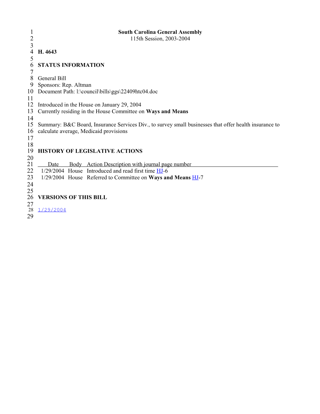 2003-2004 Bill 4643: B&C Board, Insurance Services Div., to Survey Small Businesses That