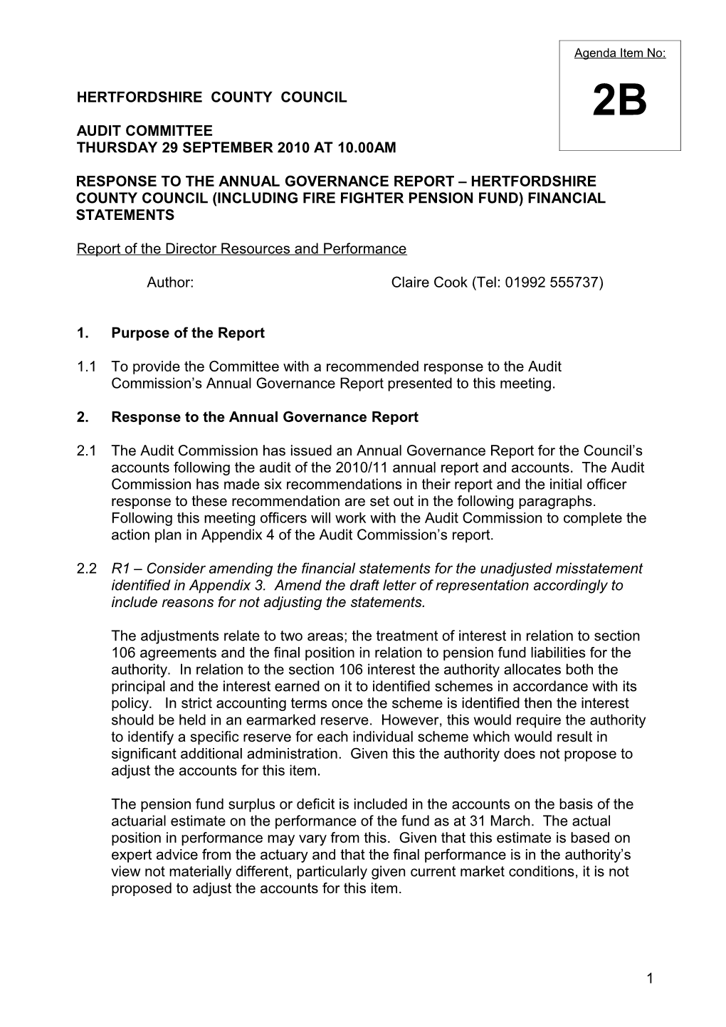 Audit Committee Thursday 29 September 2011 at 10.00Am Item 2B - Response to the AGR County