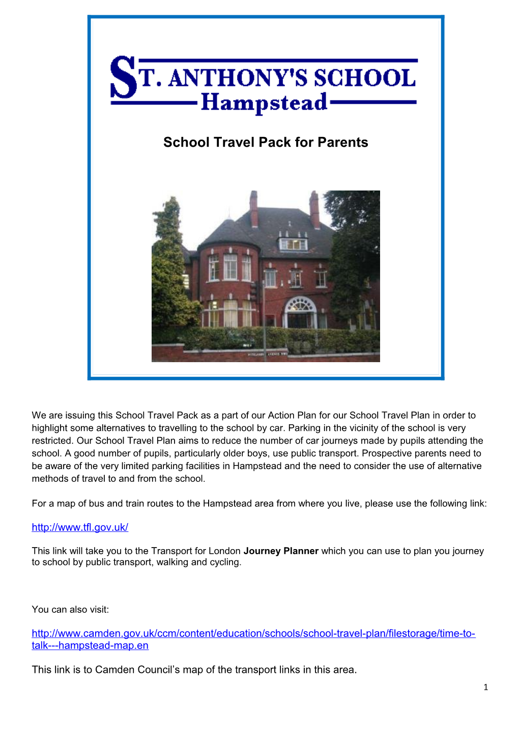 We Are Issuing This School Travel Pack As a Part of Our Action Plan for Our School Travel