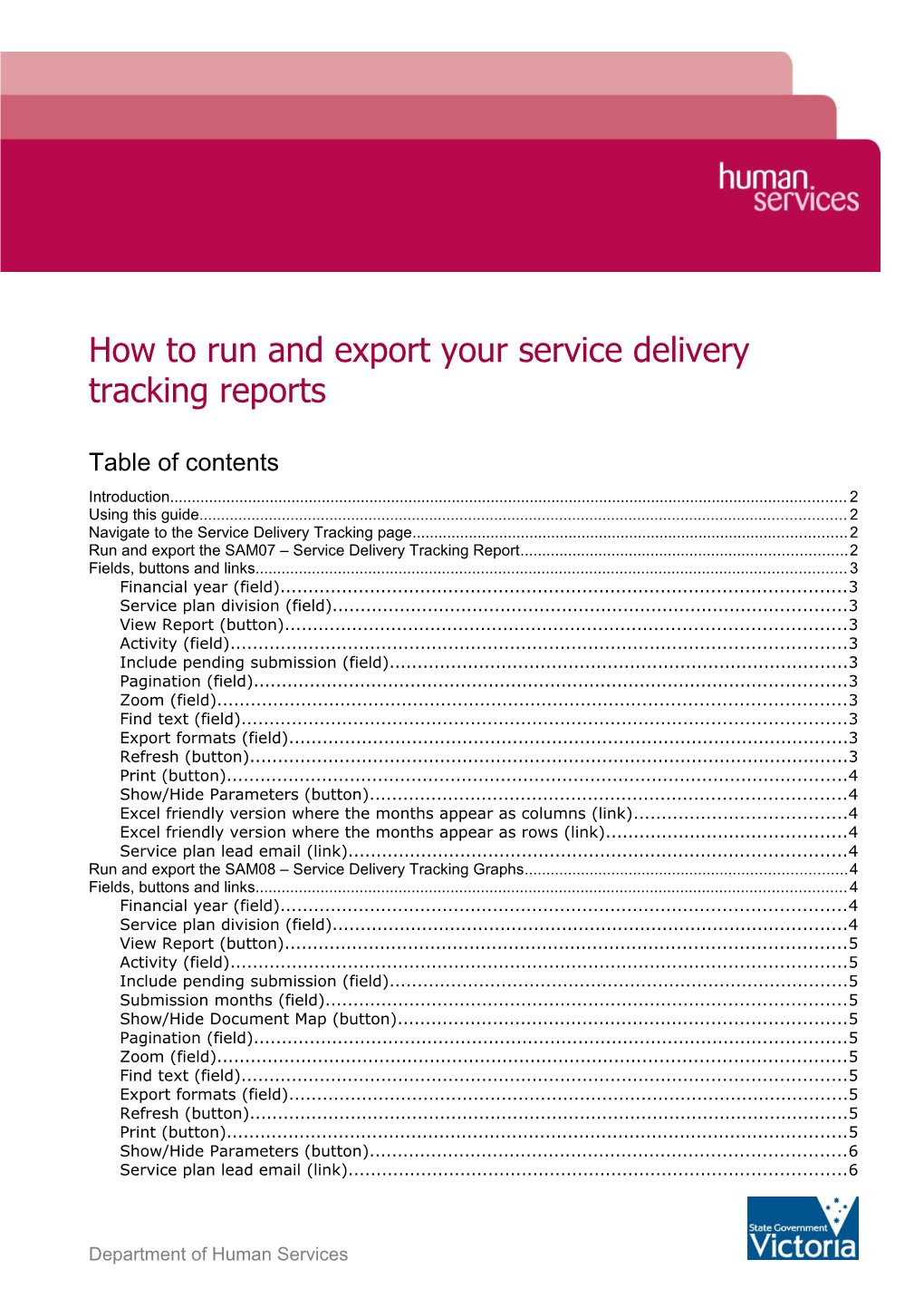 How to Run and Export Your Service Delivery Tracking Reports