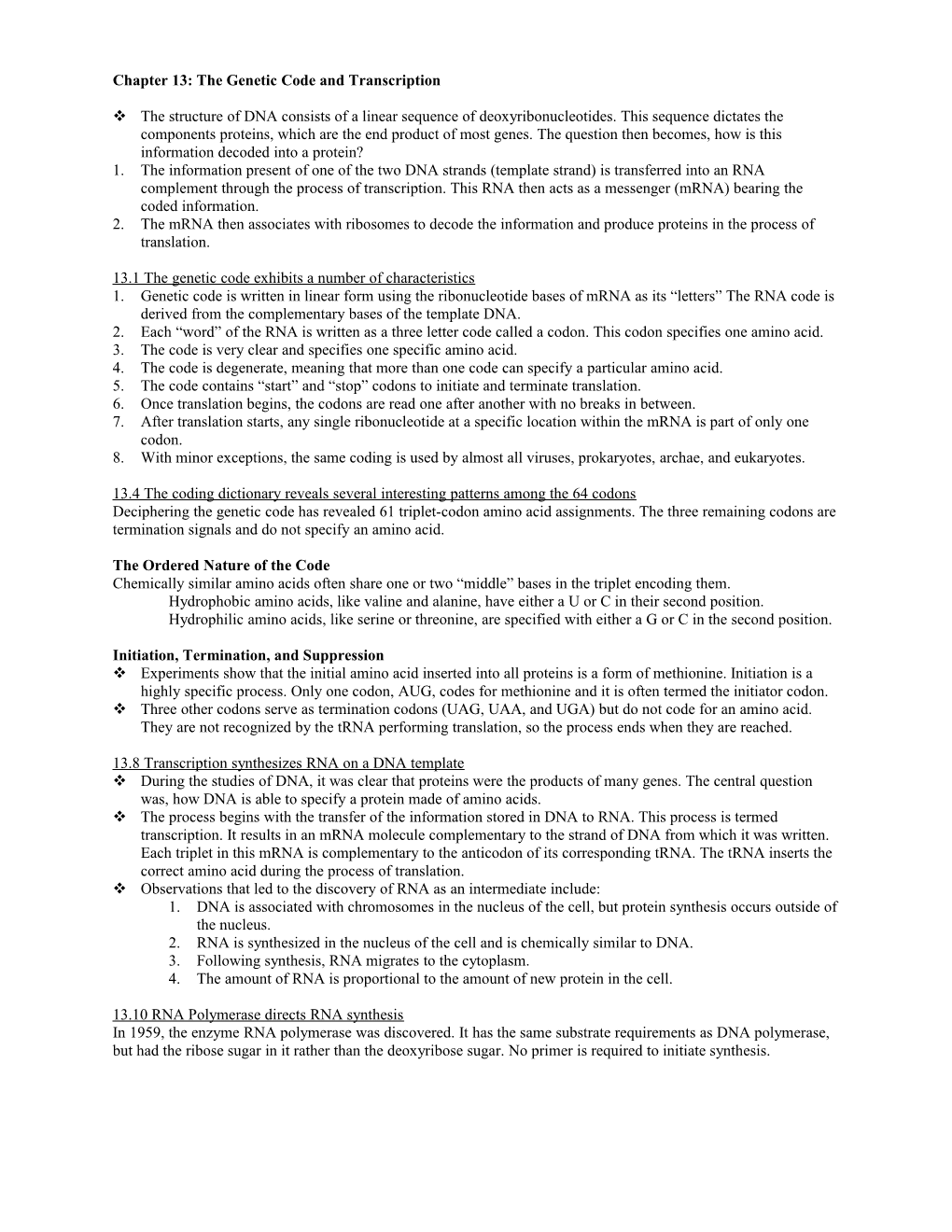 Chapter 13: the Genetic Code and Transcription