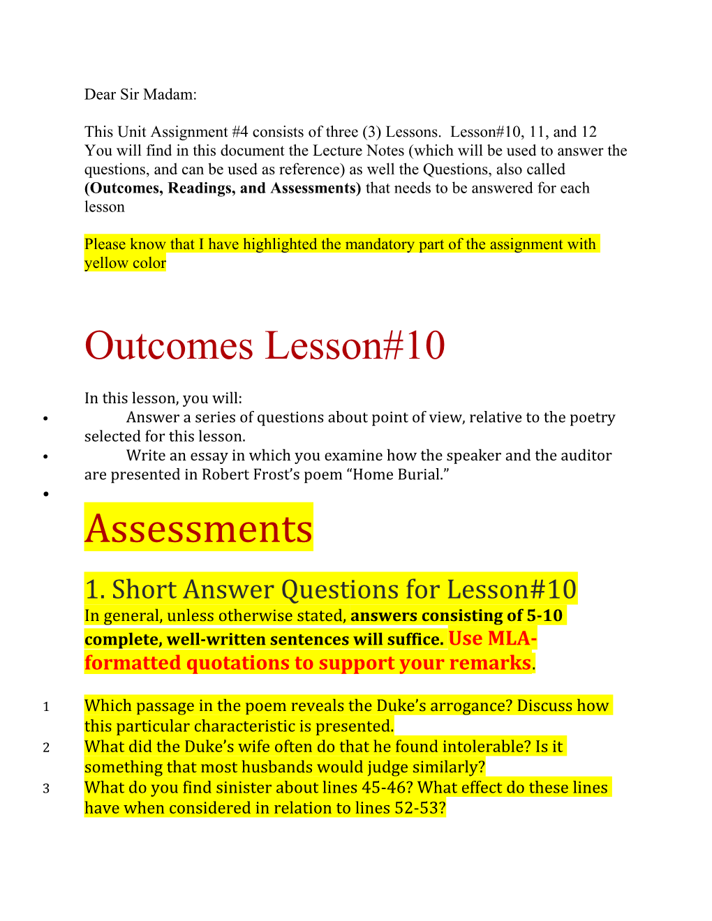 This Unit Assignment #4 Consists of Three (3) Lessons. Lesson#10, 11, and 12