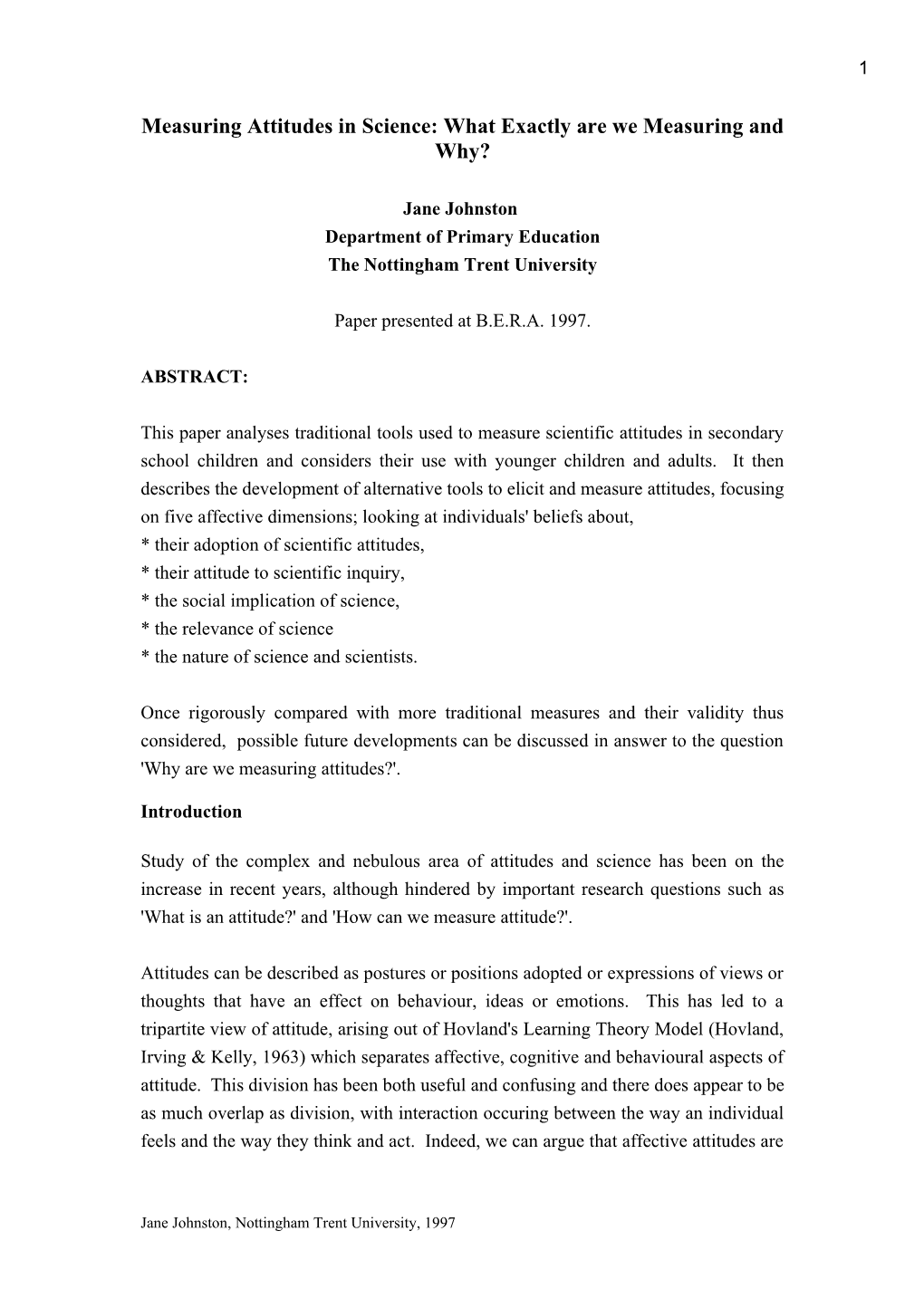 Measuring Attitudes in Science: What Exactly Are We Measuring and Why?