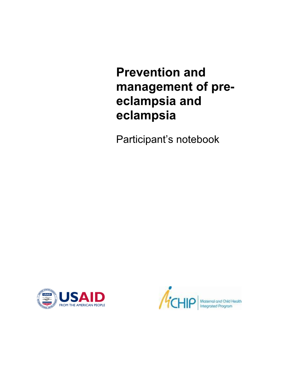 Prevention and Management of Pre-Eclampsia and Eclampsia