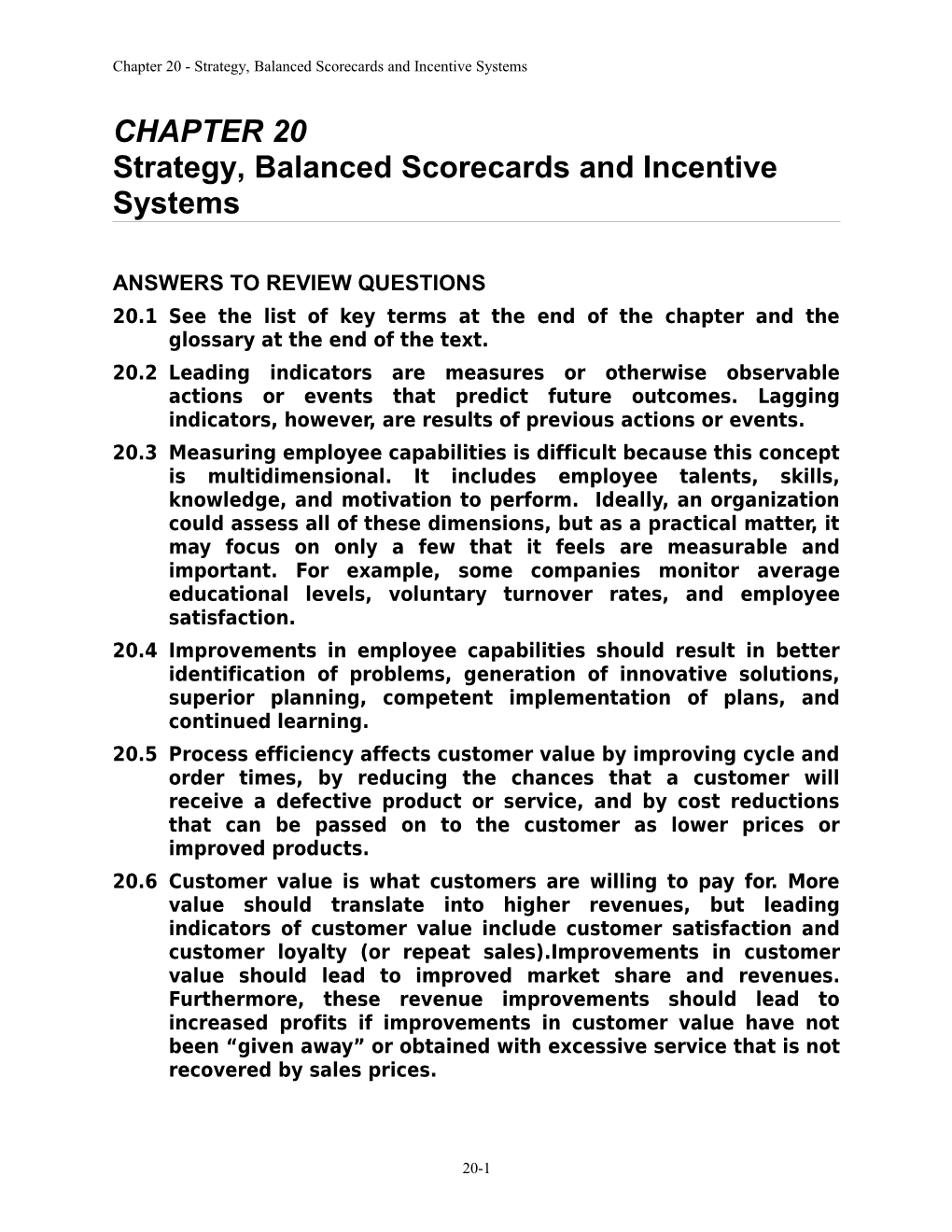 Strategy, Balanced Scorecards and Incentive Systems