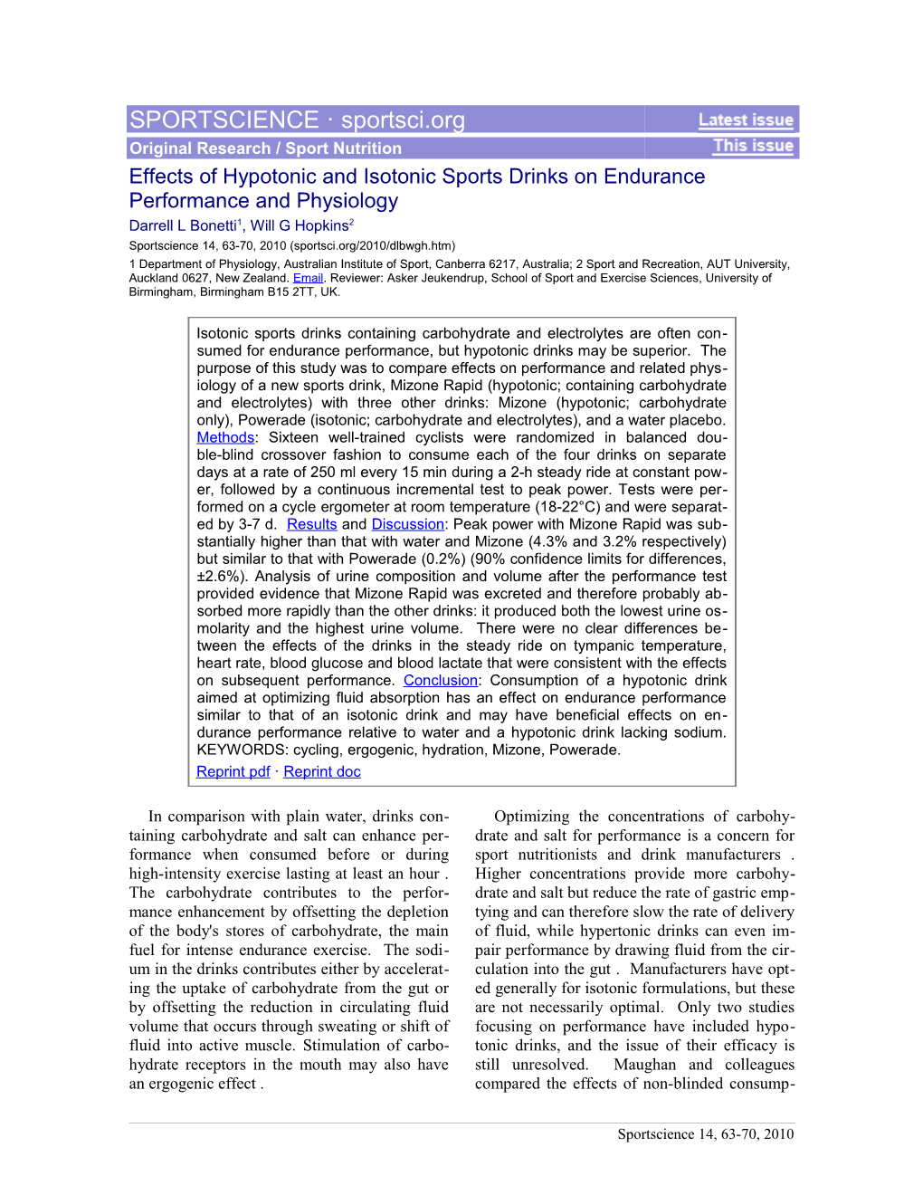 Effects of Hypotonic and Isotonic Sports Drinks on Endurance Performance and Physiology