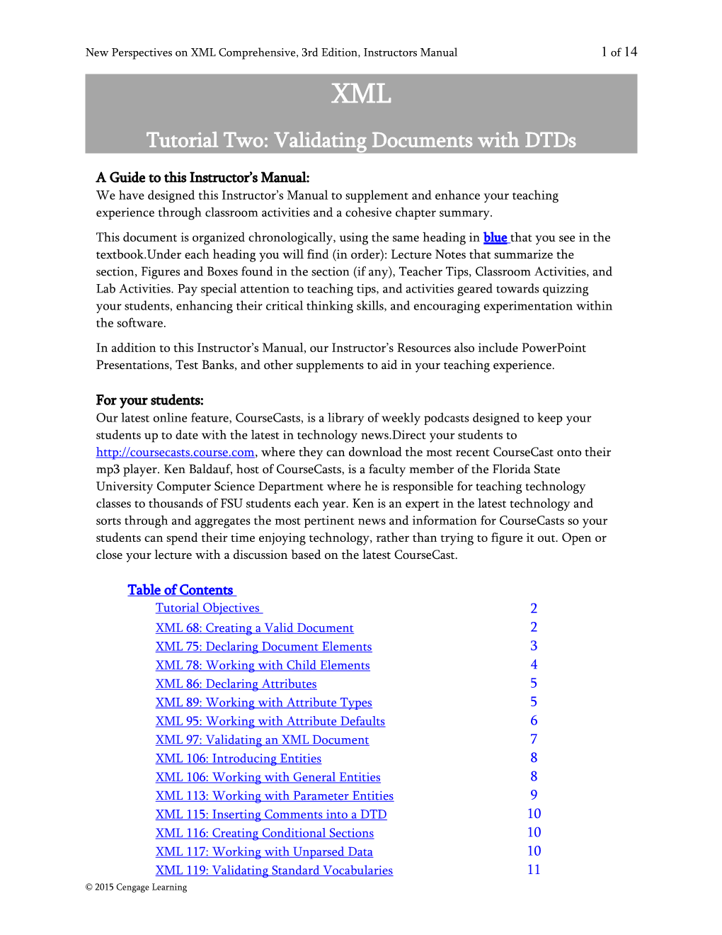 Tutorial Two: Validating Documents with Dtds