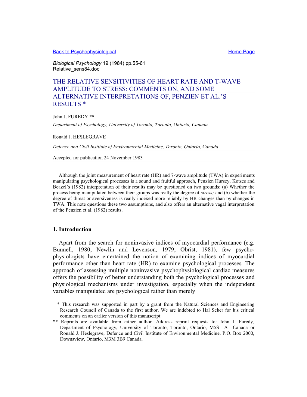 The Relative Sensitivities of Heart Rate and T-Wave Amplitude to Stress: Comments On, And