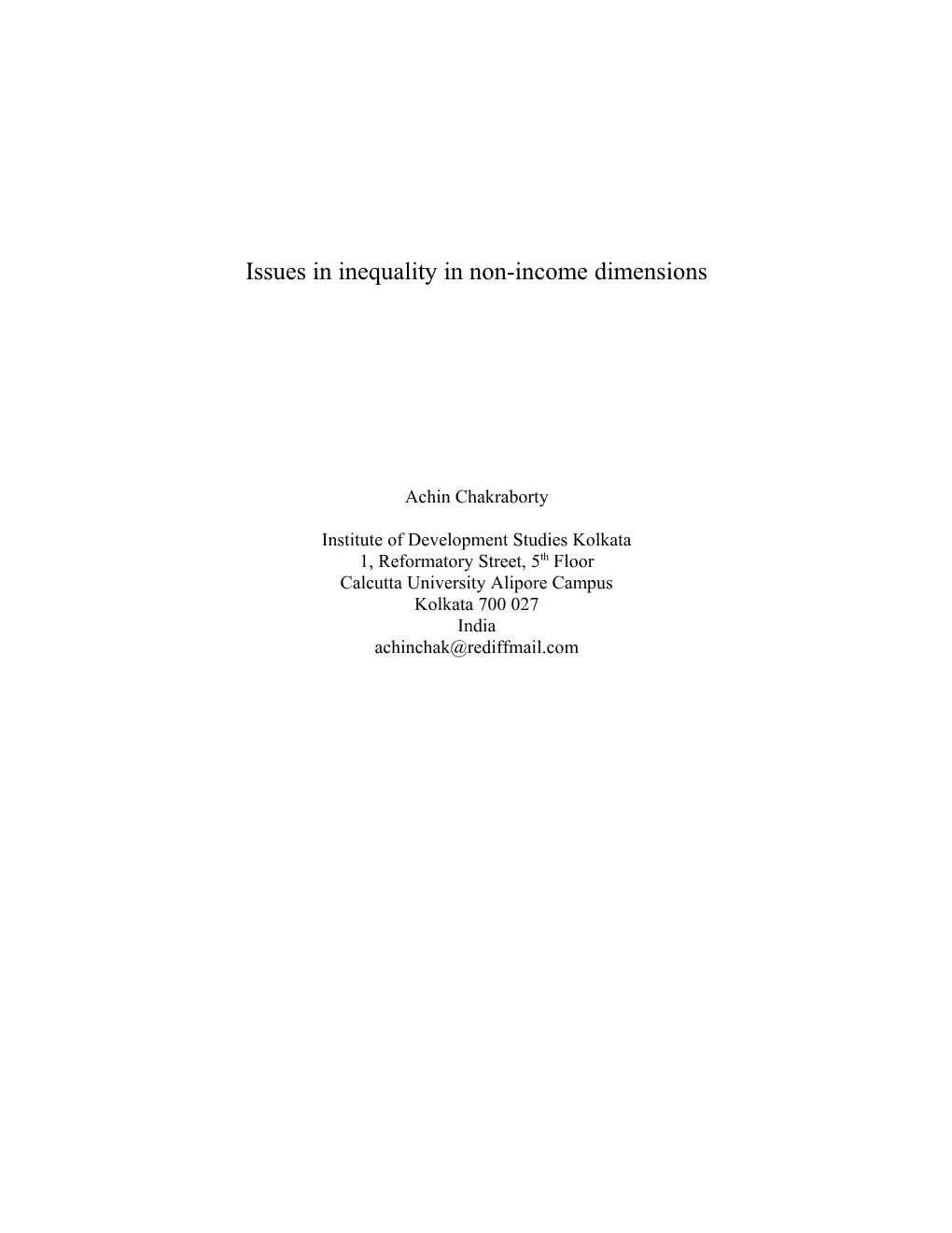 Inequalities in the Specific Dimensions of Human Functioning, Such As Achievements in Health