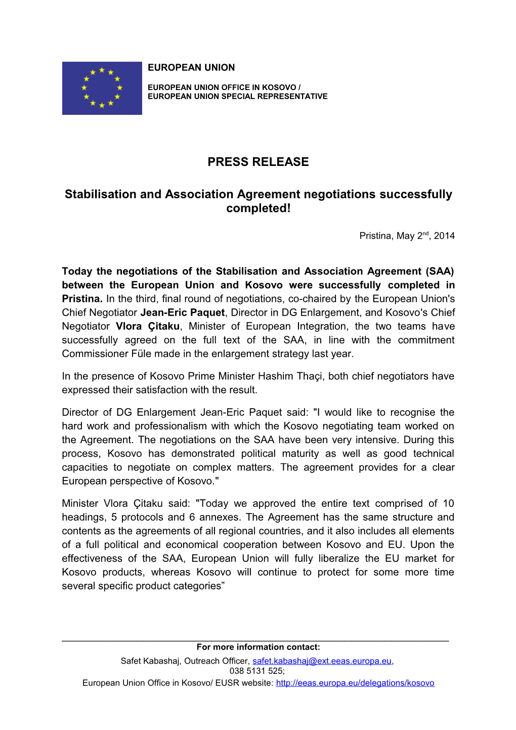 Stabilisation and Association Agreement Negotiationssuccessfully Completed!