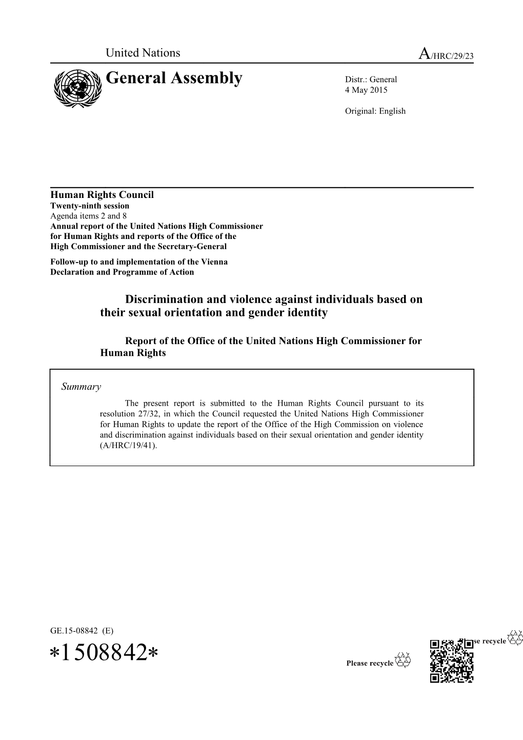 Update of Report A/HRC/19/41 (On Discriminatory Laws and Practices and Acts of Violence