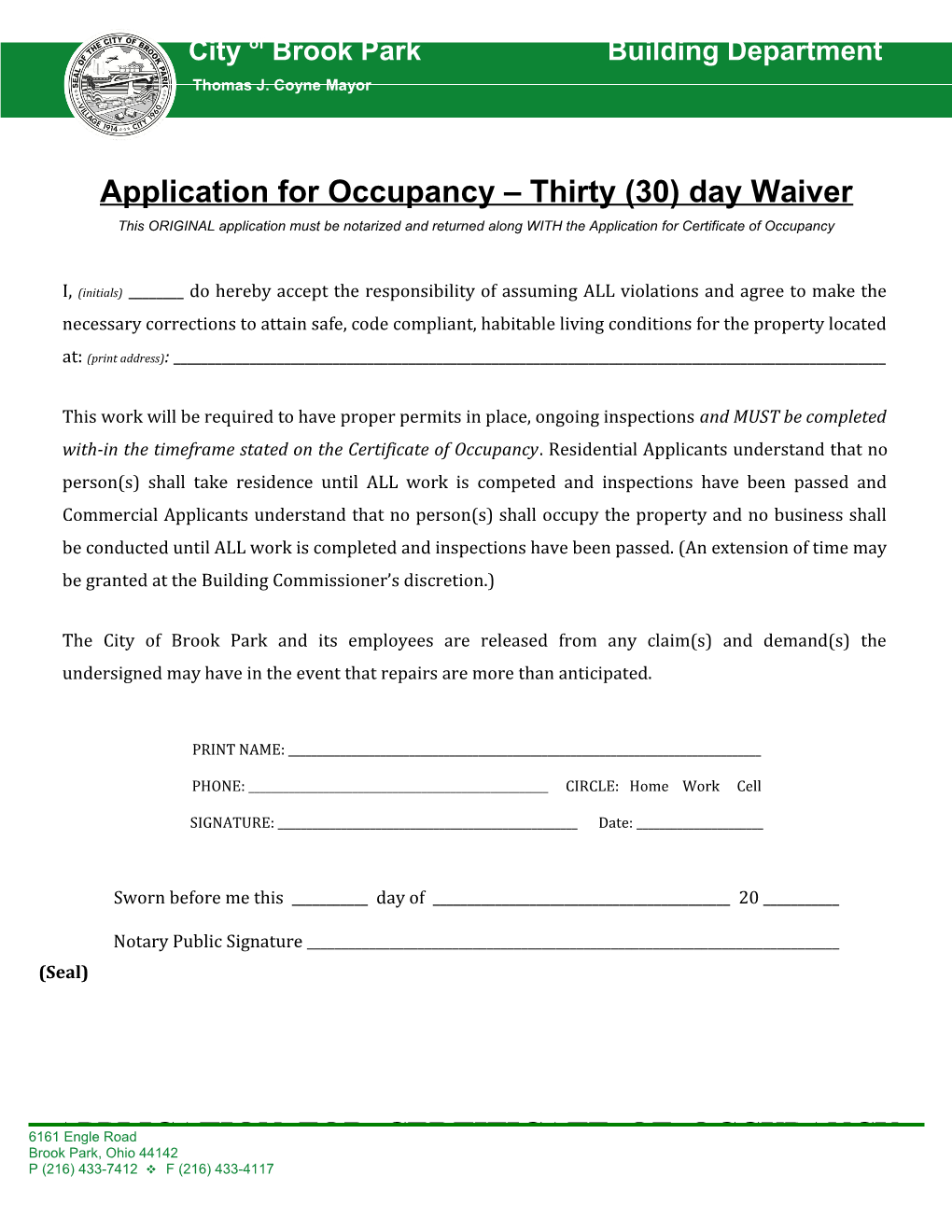 Application for Occupancy Thirty (30) Day Waiver