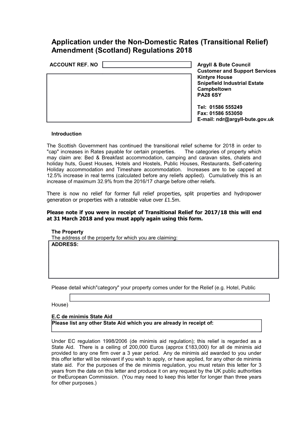Application Under the Non-Domestic Rates (Transitional Relief) Amendment (Scotland) Regulations