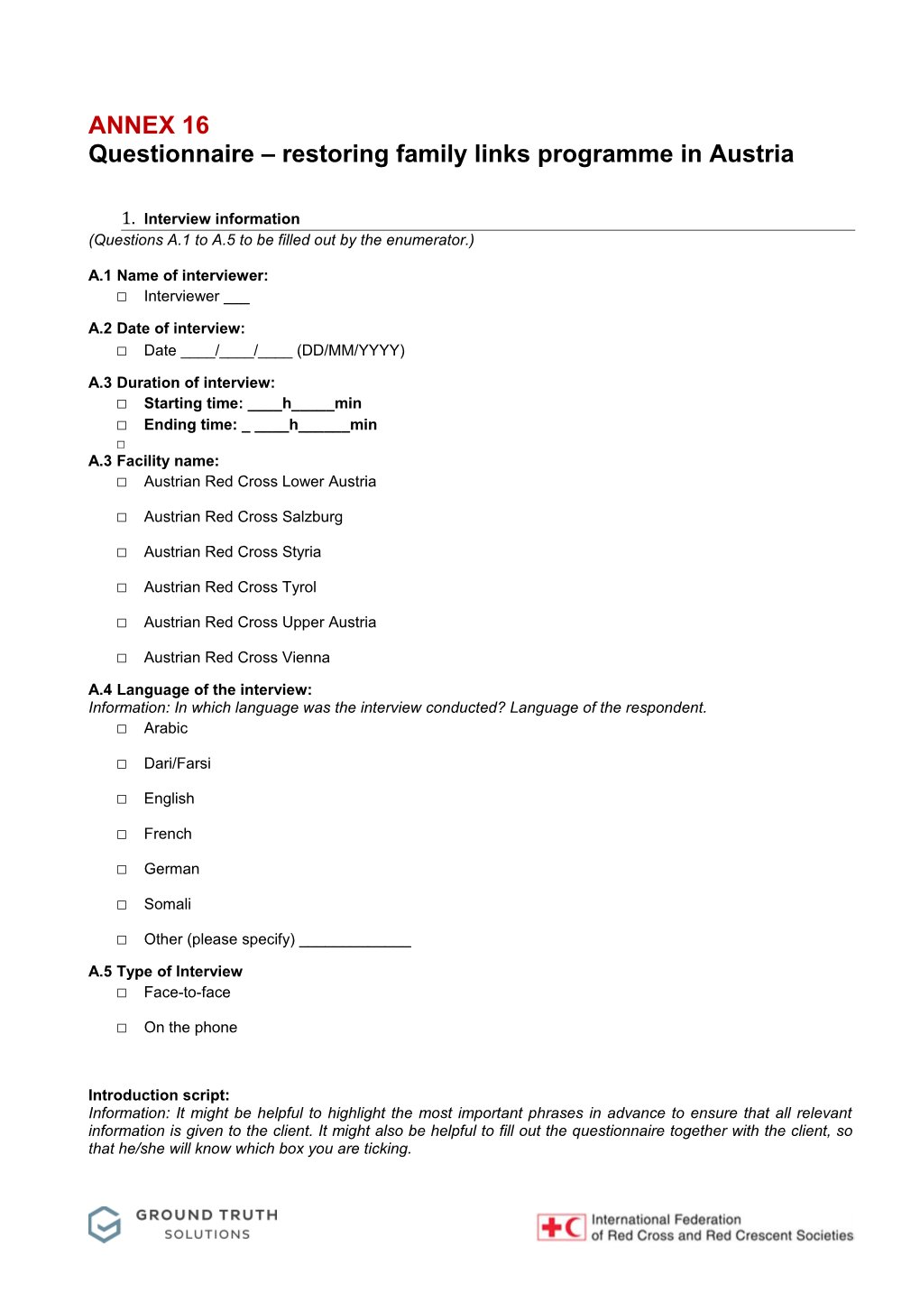 Questions A.1 to A.5 to Be Filled out by the Enumerator.