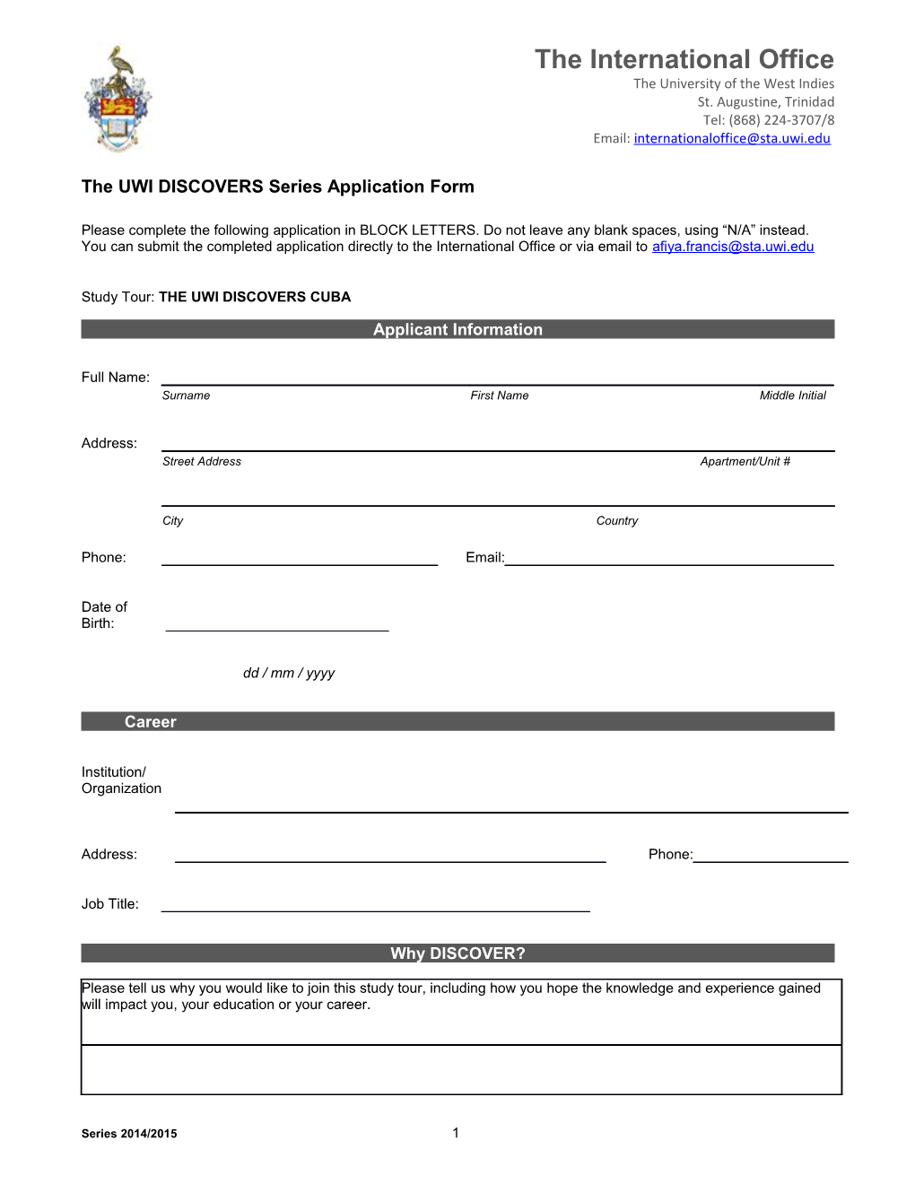 The Uwidiscoversseries Application Form
