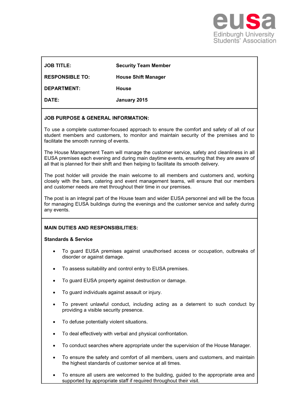 To Assess Suitability and Control Entry to EUSA Premises