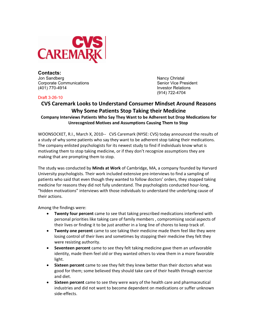 CVS Caremark Today Announced It Is Extending Its Expanded Research Efforts to Include Creation