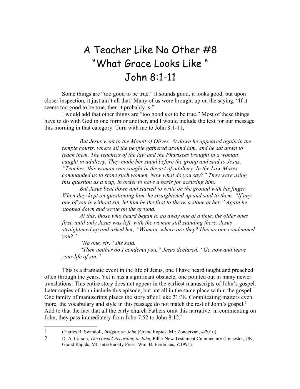 A Teacher Like No Other #8